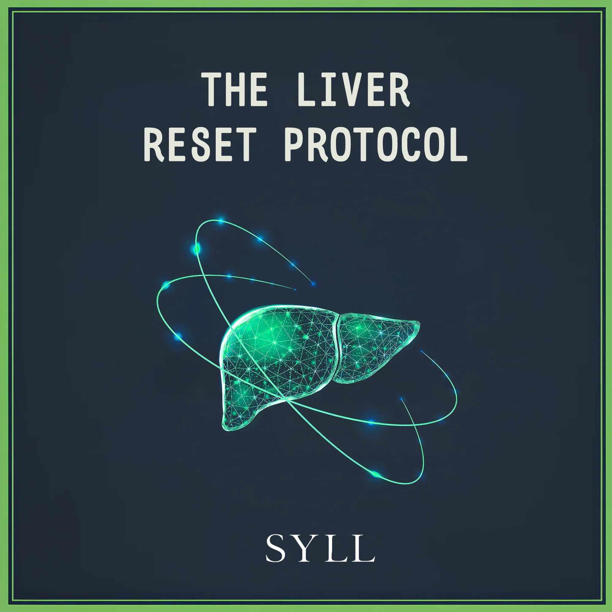 FREE - Liver Reset Protocol eBook